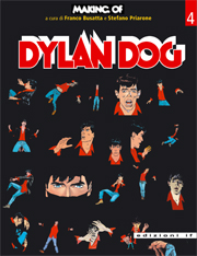 MAKING OF N. 04 - DYLAN DOG - TIZIANO SCLAVI