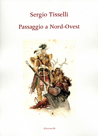 TISSELLI PASSAGGIO A NORD-OVEST 1