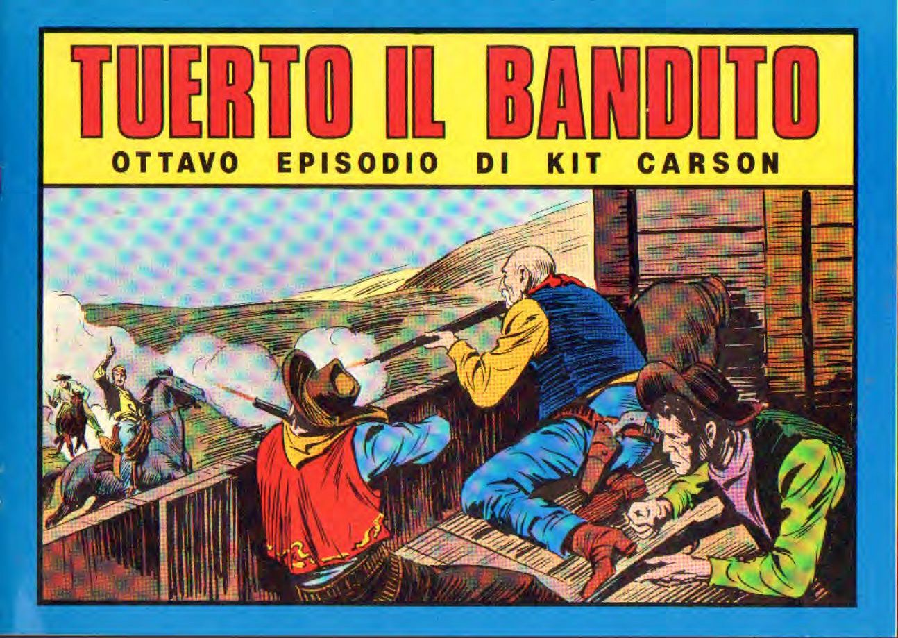 Kit Carson tuerto il bandito