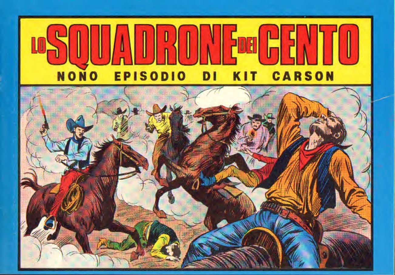 Kit Carson lo squadrone dei cento