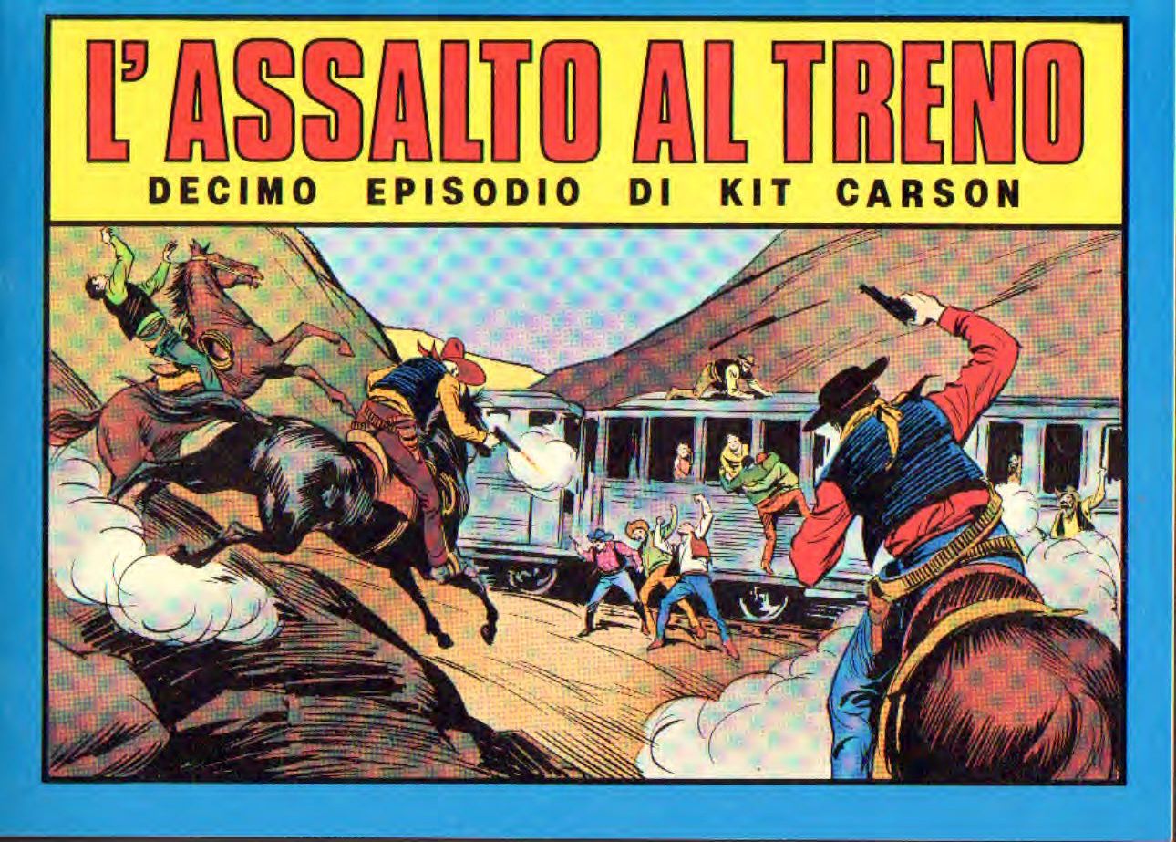 Kit Carson assalto al treno