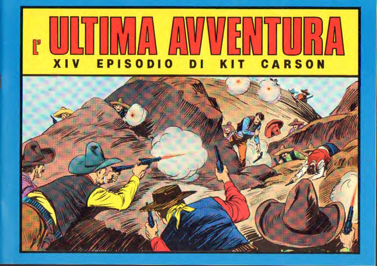 Kit Carson ultima avventura