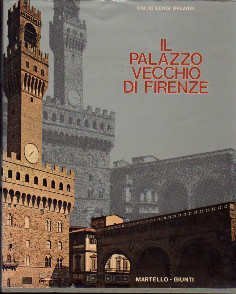 Il Palazzo Vecchio di Firenze