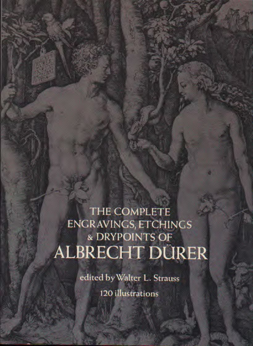 The complete engraving, etchings & drypoints of Albrecht Durer