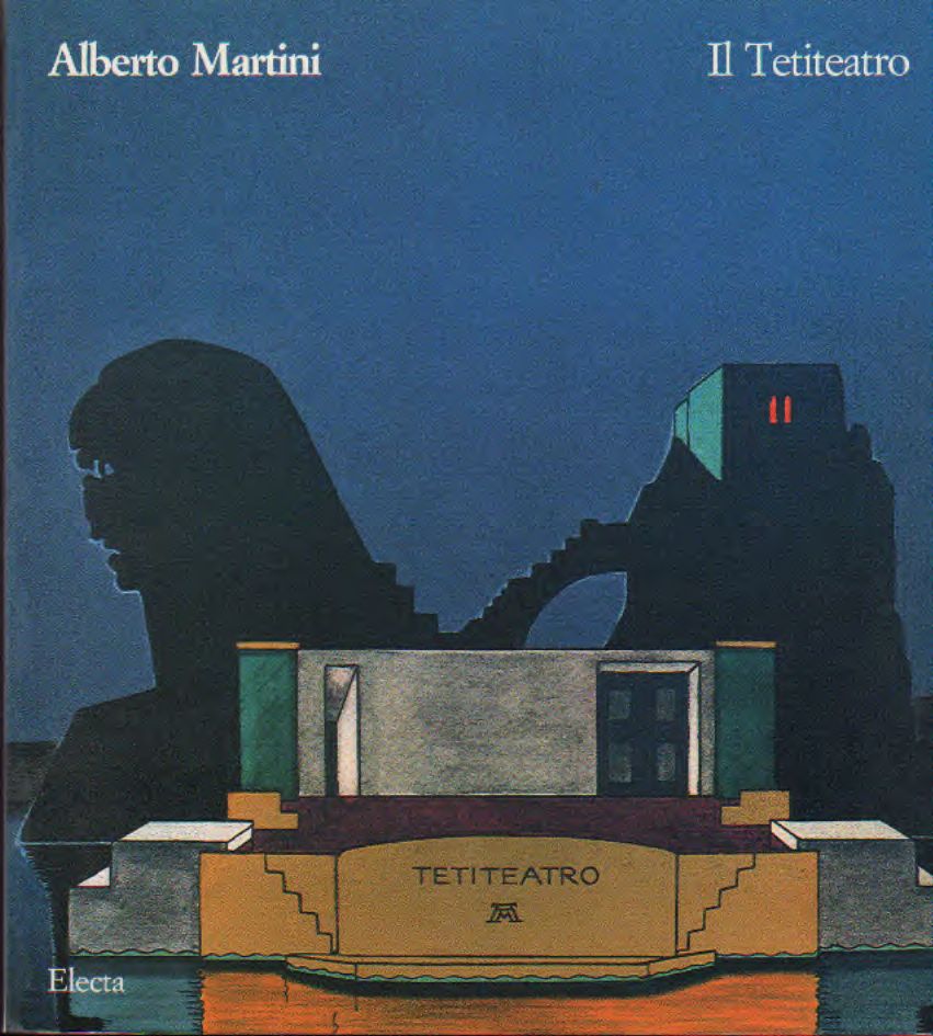 Alberto Martini  Il Tetiteatro