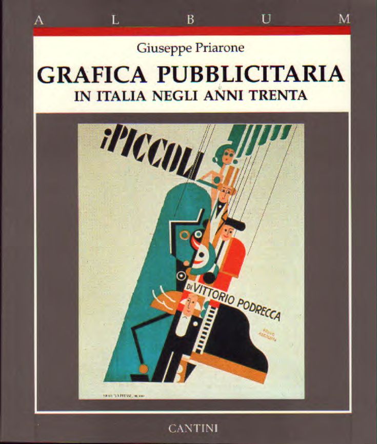 Grafica Pubblicitaria in Italia negli Anni Trenta