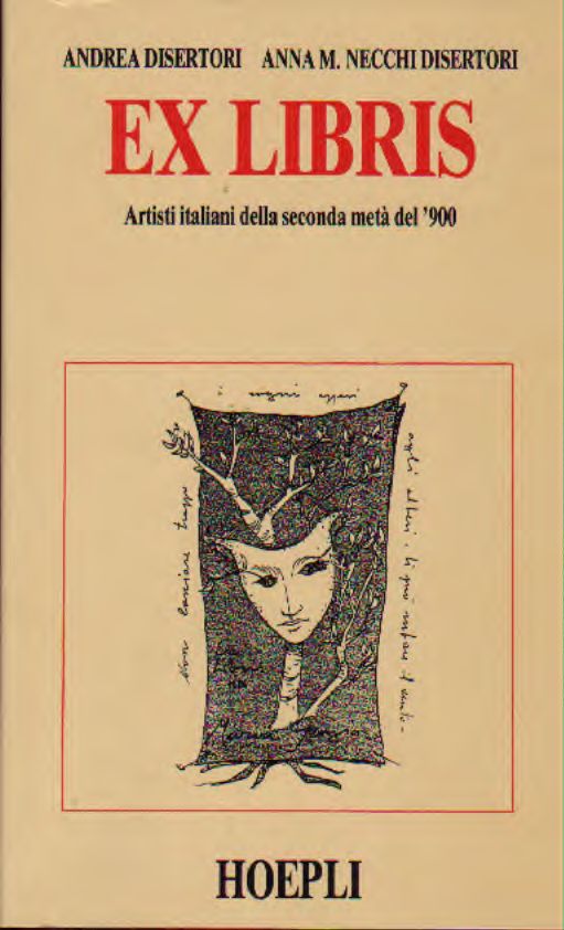 Ex Libris  Artisti Italiani della seconda met del 900