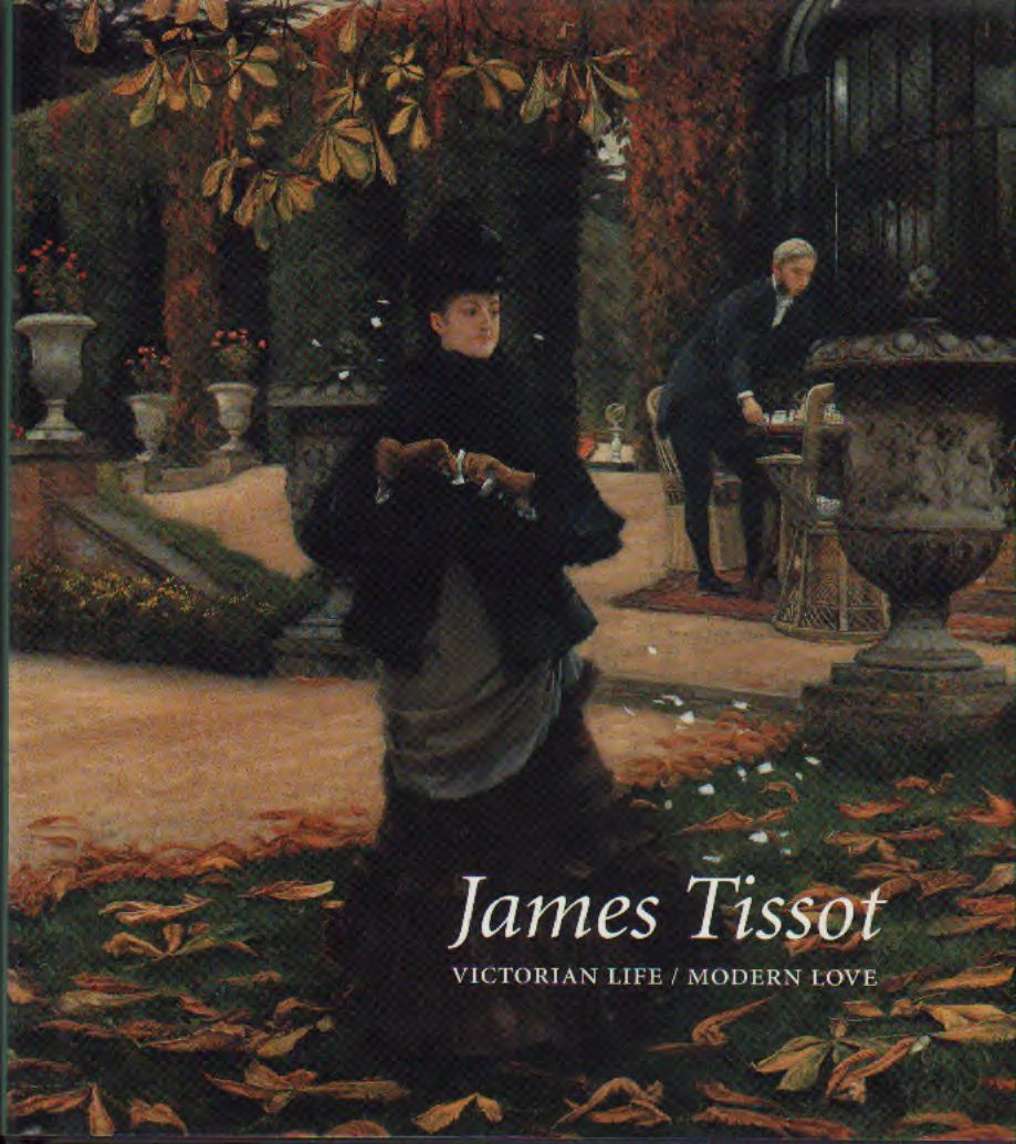 James Tissot  Victorian Life/Modern Love