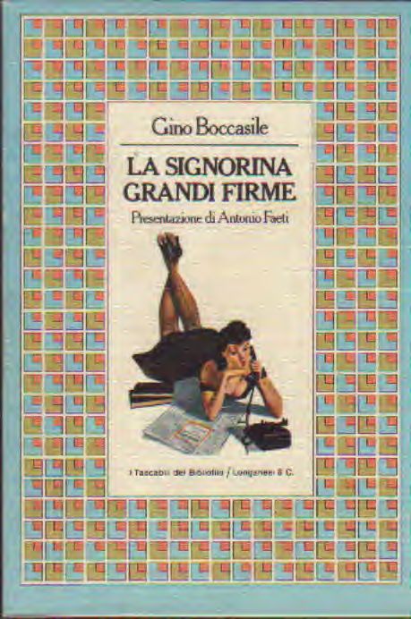 Gino Boccasile  La signorina Grandi Firme