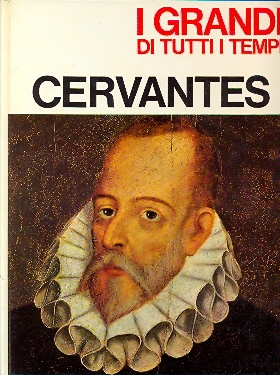 I grandi di tutti i tempi - Cervantes
