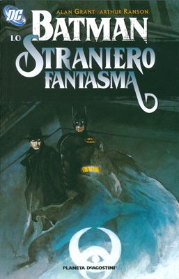BATMAN/LO STRANIERO FANTASMA