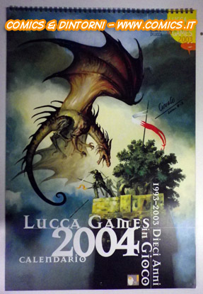 Calendario Lucca Games 2004 - Firmato da Elmore e Ciruelo