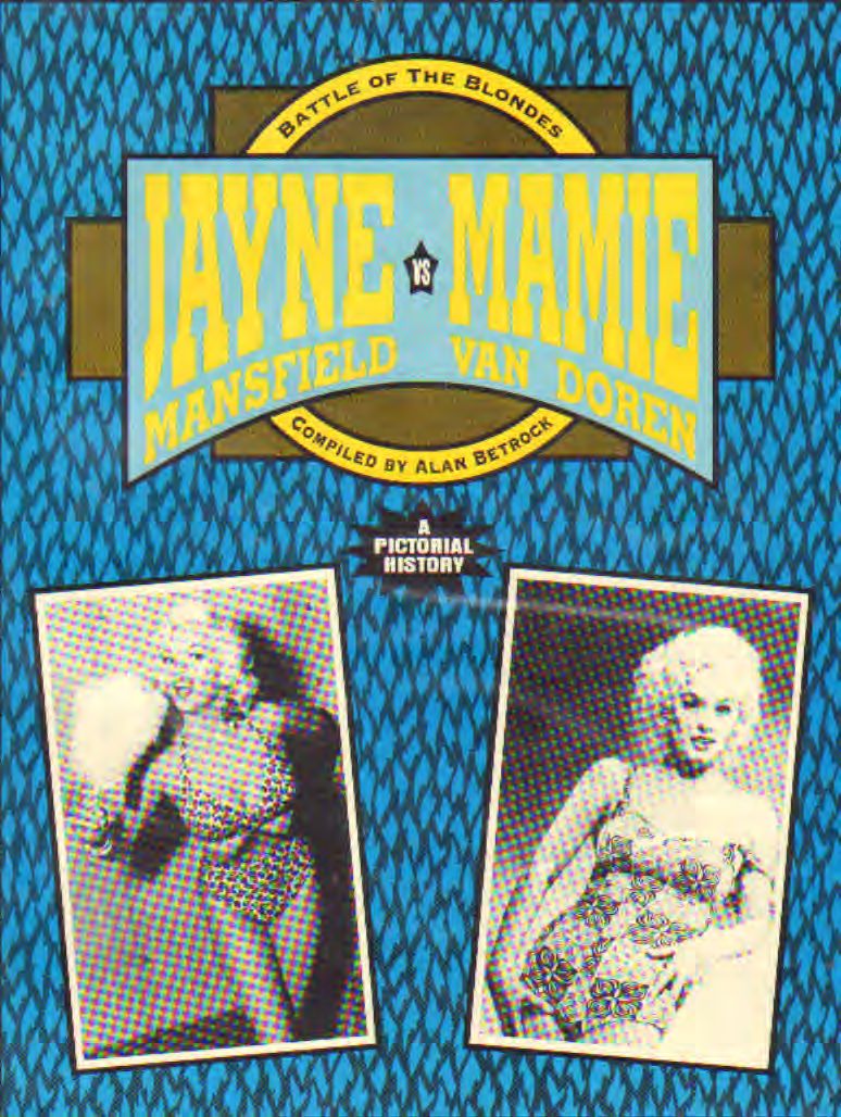AAVV - Battle of The Blondes - Jayne Mansfield VS Maime Van Dore