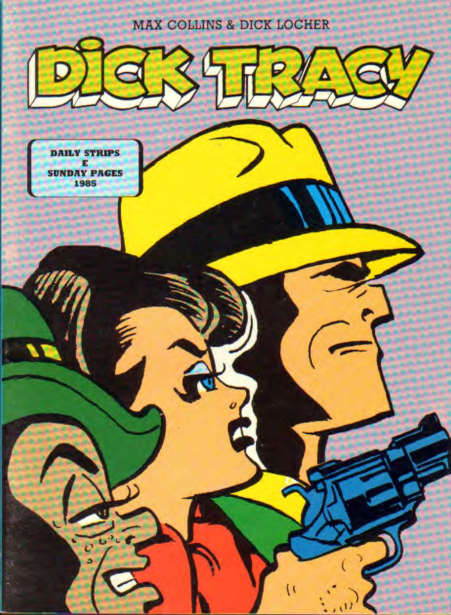 DICK TRACY 1985 (strisce giornaliere e tavole domenicali) di