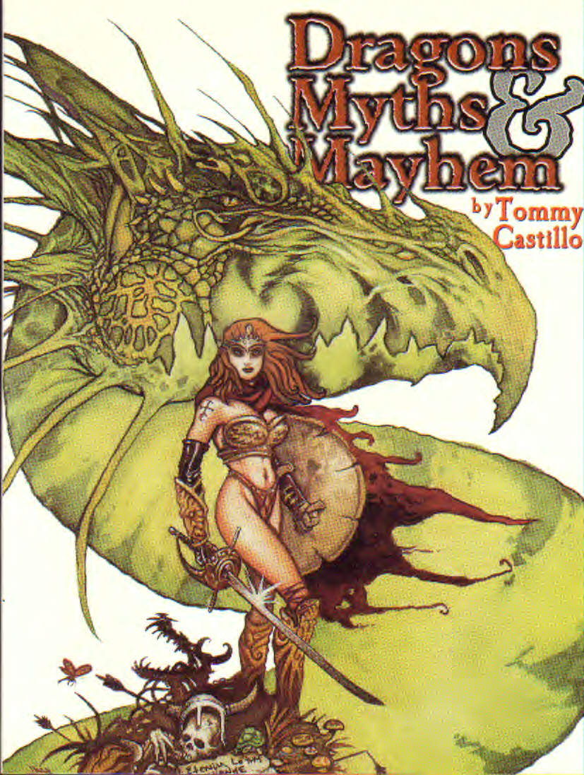 Dragons, Myths & Mayhem by Tommy Castillo