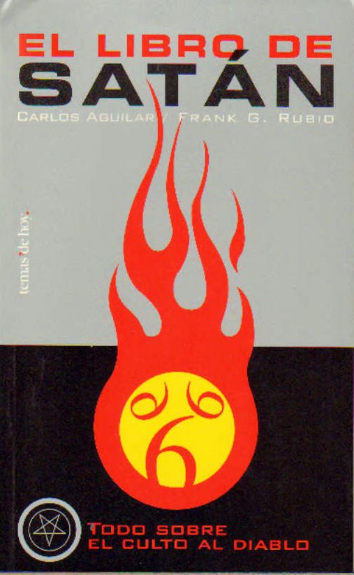 El libro de satan  Rubio e Aguilar (testo in spagnolo)