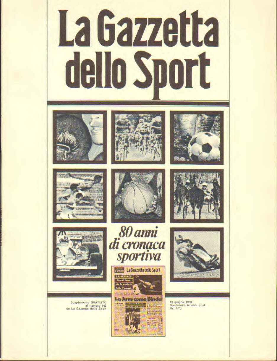 La Gazzetta dello Sport 80 anni di cronaca sportiva