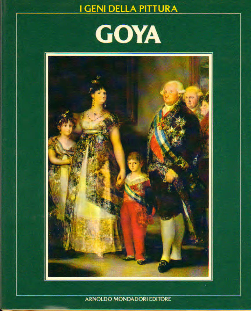 Goya  I geni della pittura