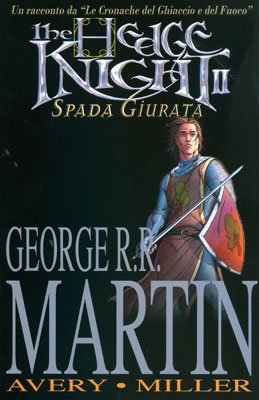 The Hedge Knight 2 - Spada giurata