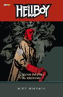 Hellboy (v. 4): La mano destra del destino (II ed)