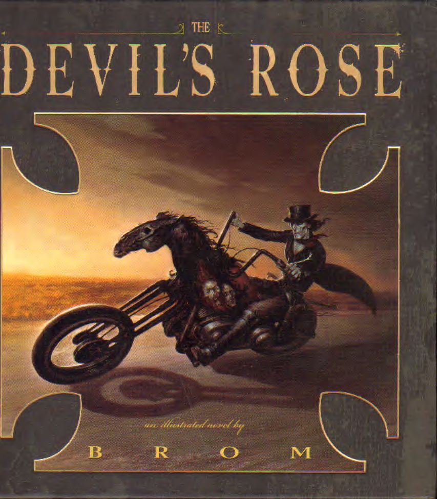 Brom - Devil's Rose