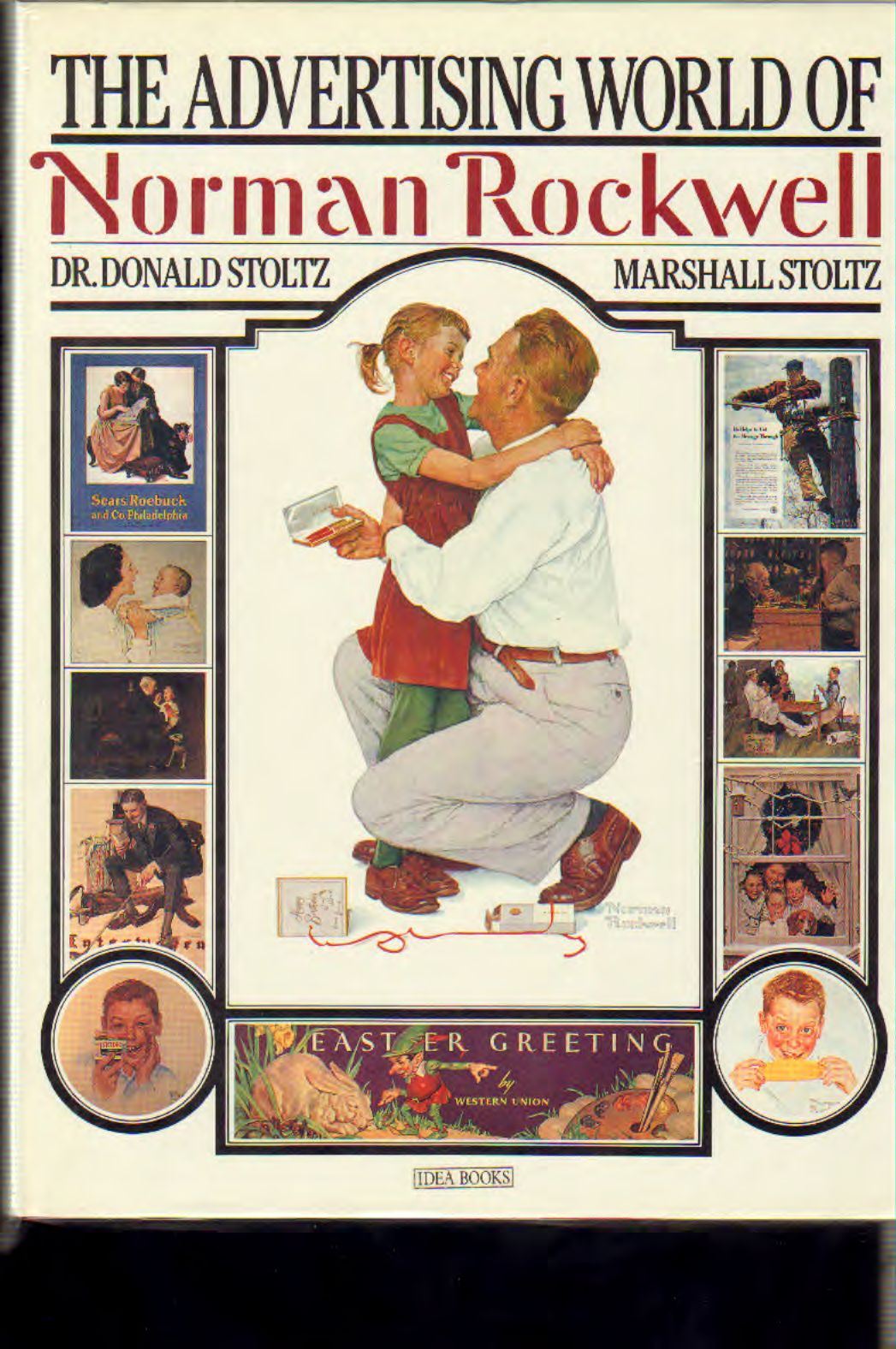 Rockwell - The advertising of Norman Rockwell