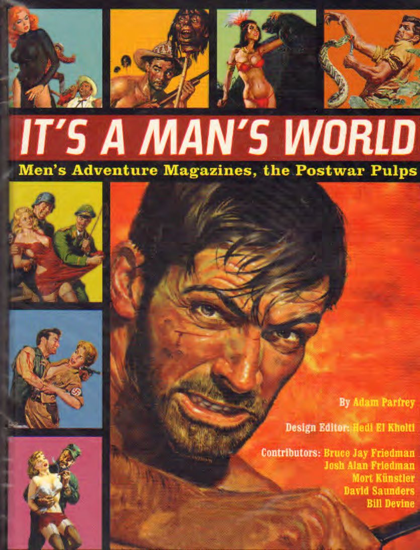 AA.VV - It's a man's world  Men's adventure magazine, the postw