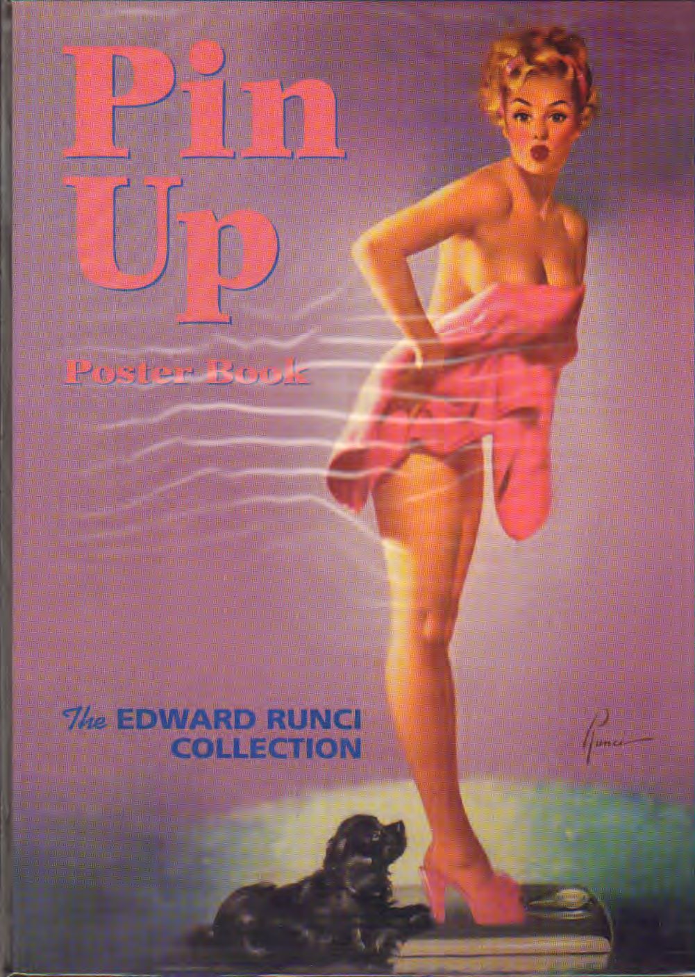 Edward Runci - Pin up poster book the Edward Runci collection