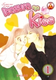 Itazura Na Kiss #1: In amore vince chi insiste