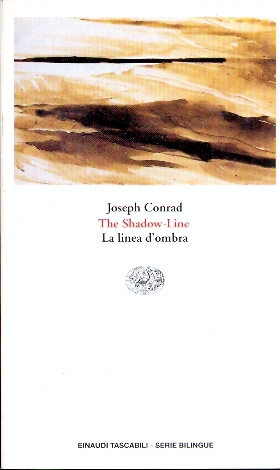 The shadow-line, la linea d'ombra  Joseph Conrad