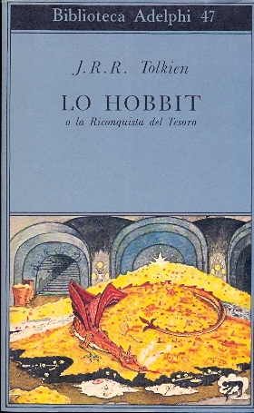 Lo Hobbit o la riconquista del tesoro  J.R.R. Tolkien