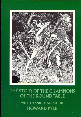 The story of the champions of the round table  Howard Pyle