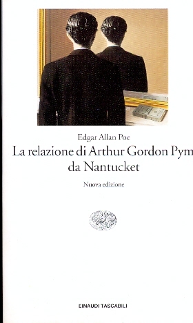 La relazione di Arthur Gordon Pym da Nantucket  Edgar Allan Poe