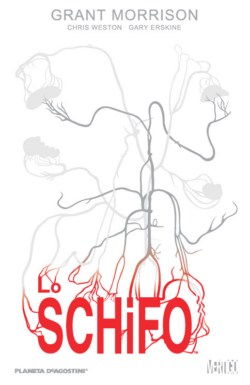 LO SCHIFO - THE FILTH