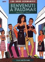 Love & Rockets (v.01): Benvenuti a Palomar