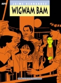 Love & Rockets (v.10): Wigwam Bam