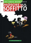 Love & Rockets (v.08): Mosche sul soffitto