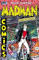 Madman Comics (v.03): L'uscita del Dr. Boiffard