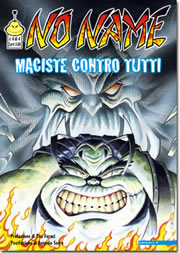 NO NAME N. 04 - MACISTE CONTRO TUTTI