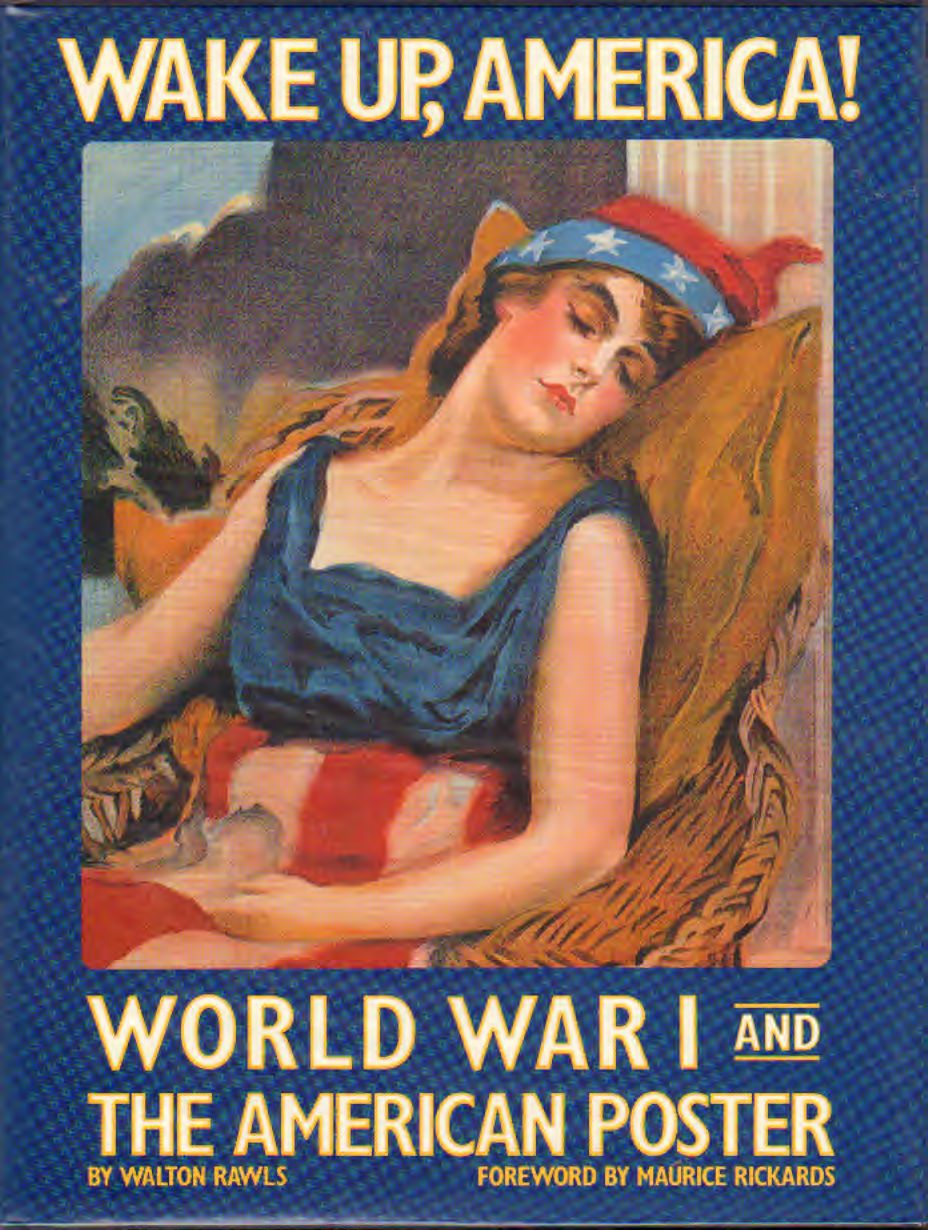 AA.VV - Wake up, America! World war 1 and the american poster