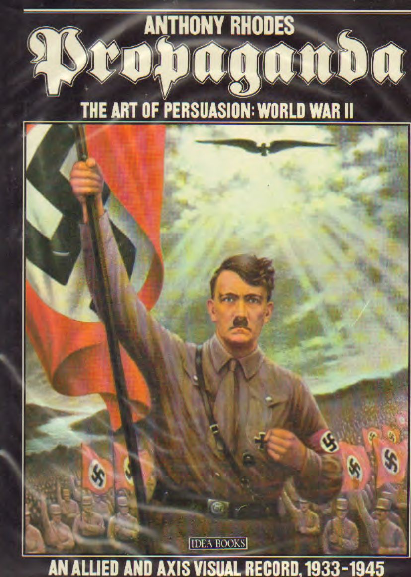 AA.VV - Propaganda  The art of persuasion world war II