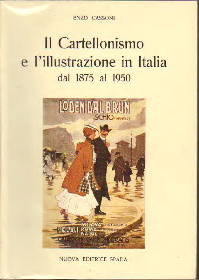Cassoni - Il cartellonismo e l'illustrazione in Italia