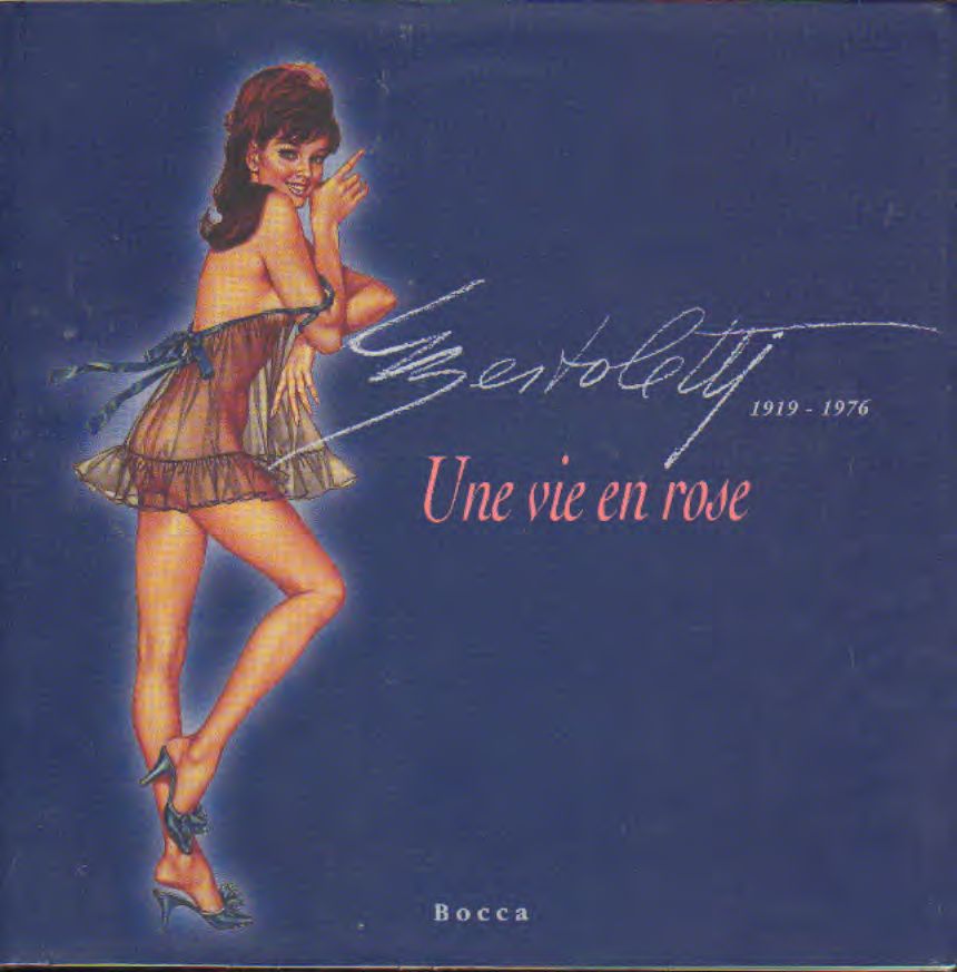 Bertoletti - Bertoletti une vie en rose