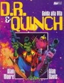 Alan Moore: D.R. & Quinch: D.R. & Quinch