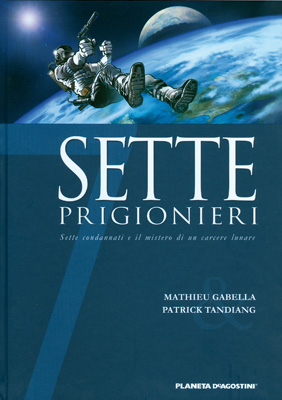 SETTE N.7 - SETTE PRIGIONIERI