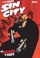 Sin City (v.3): Un'abbuffata di morte (rist)